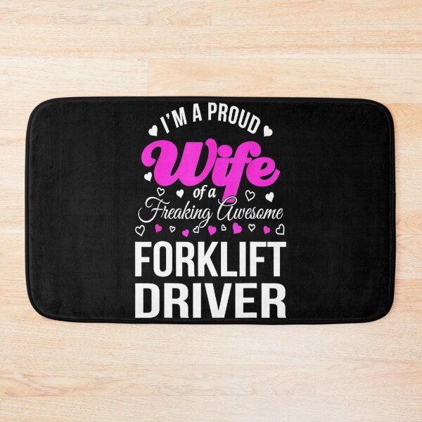 Item preview, I'm a proud Wife of a freaking owesome forklift driver - funny forklift driver design designed and sold by TeesLina.