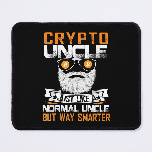 Item preview, Bitcoin Crypto Uncle Just Like A Normal Uncle Father  designed and sold by wendyy88.