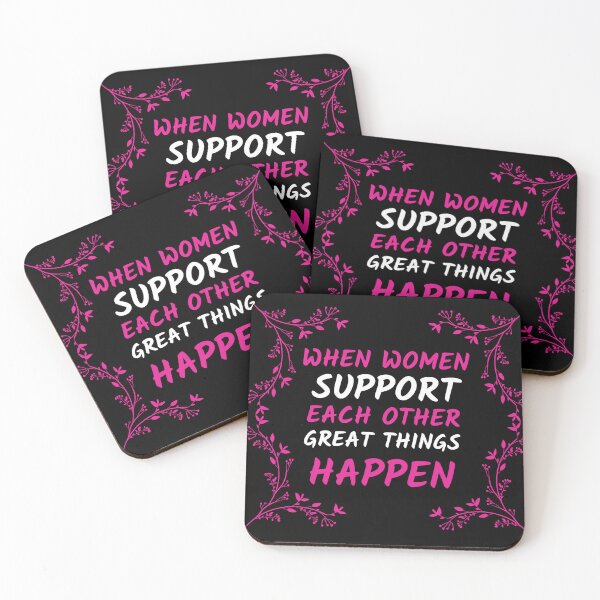Item preview, When women support each other great things happen, women 'day, women day's celebration, best gift for women  designed and sold by STELLA-BRILANTE.