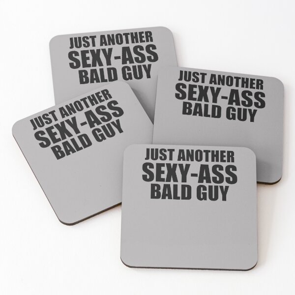 Item preview, Just Another Sexy Bald Guy designed and sold by Spoof-Tastic.