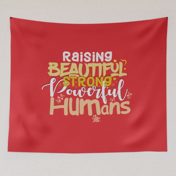 Item preview, Raising Beautiful Strong Powerful Humans, Mother's day, mother's day typography, Support powerful month, flowers, Hearts, spring designed and sold by comeonyassine21.