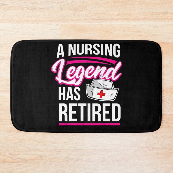 Item preview, A Nursing Legend Has Retired Retirement Nurse designed and sold by moonligh1996.