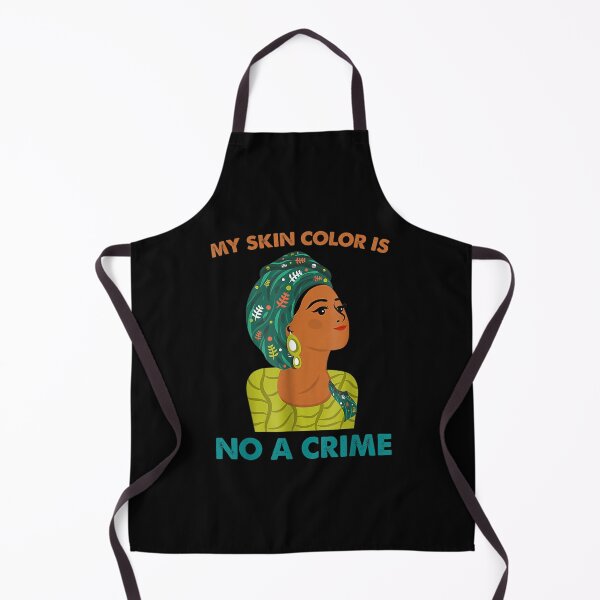 Item preview, My Skin Color Is Not A Crime Black History Month Blm designed and sold by wendyy88.