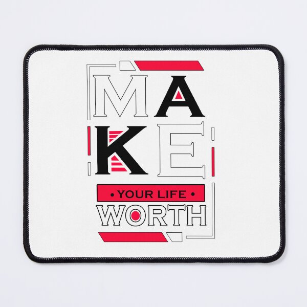 Item preview, make your life worth designed and sold by AZZDINE kholti.