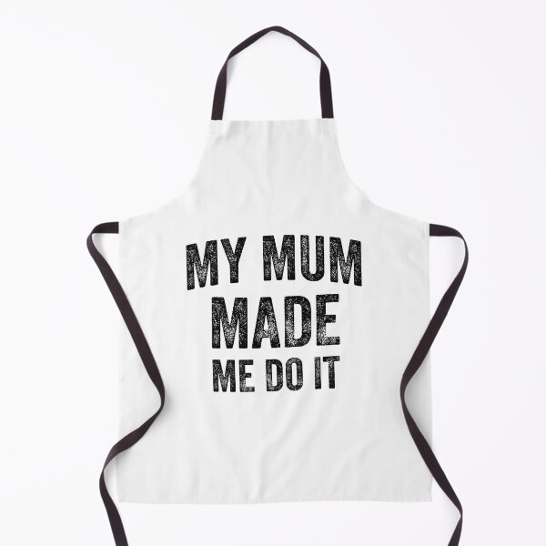 Item preview, My Mum Made Me Do It (Black) designed and sold by STUDIO-72.