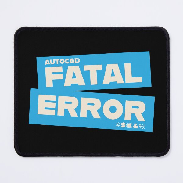 Item preview, Autocad - Fatal Error designed and sold by Eye on the Blueline.