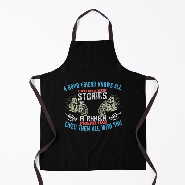 Item preview, A Good Friend Knows All Your Best Best Stories A Biker designed and sold by wendyy88.