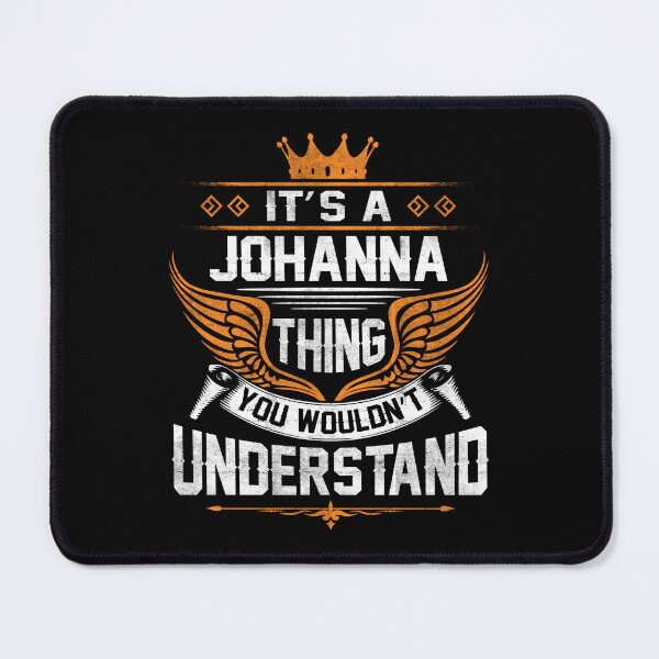 Item preview, Johanna Name T Shirt - Johanna Things Name Gift Item Tee designed and sold by lanawalton.