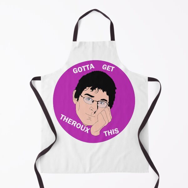 Item preview, You Gotta Get Theroux This designed and sold by mejtstupor.