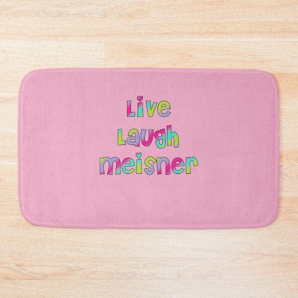 Item preview, Live Laugh Meisner  designed and sold by ellenugget.