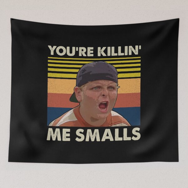 Item preview, You're Killing Me Smalls designed and sold by Kalistokessyble.