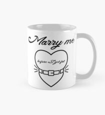 Marry me before I get fat Mug