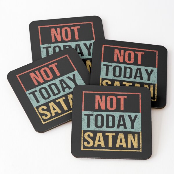 Item preview, Not Today Satan designed and sold by Kalistokessyble.