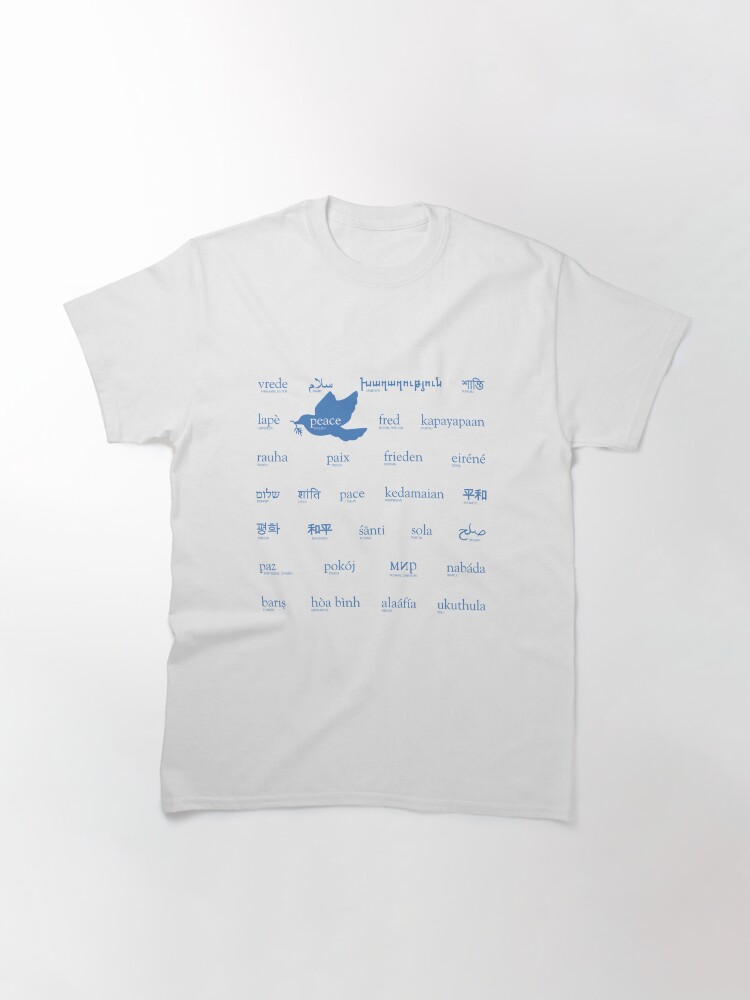 Alternate view of Peace in 33 languages Classic T-Shirt