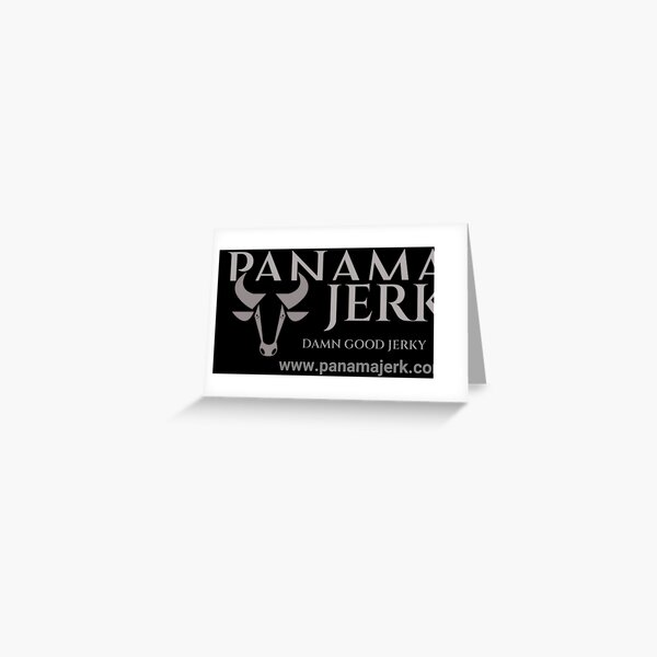 Panama Jerk Greeting Card