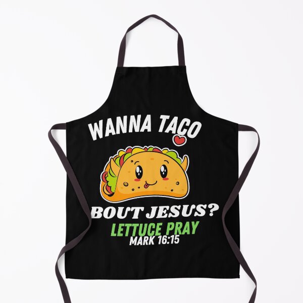 Item preview, Wanna Taco Bout Jesus? Lettuce Pray shirt funny Taco gift T-shirt  designed and sold by dirlkhiat.