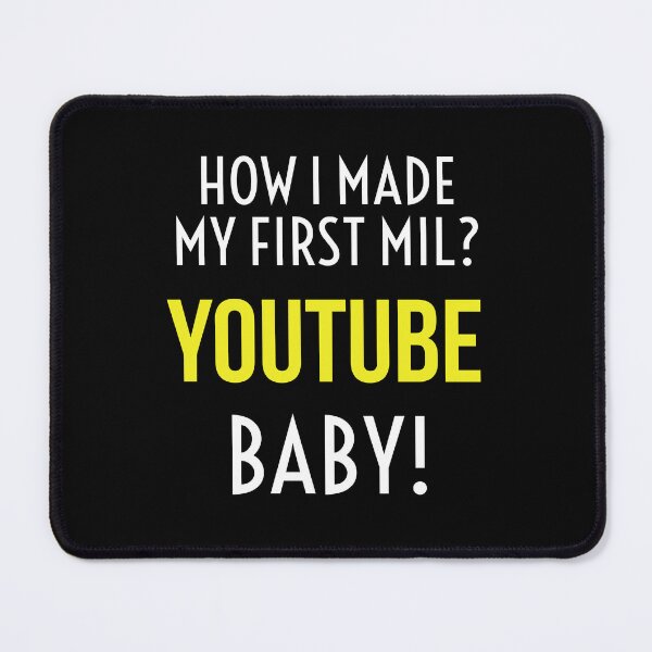 Item preview, HOW I MADE MY FIRST MIL? YOUTUBE BABY! designed and sold by mommadids.