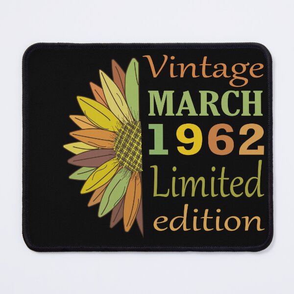 Item preview, vintage march 1962 limited edition, 60 Year Old Gifts Vintage 1962 Limited Edition 60th Birthday designed and sold by SimoSaladain.