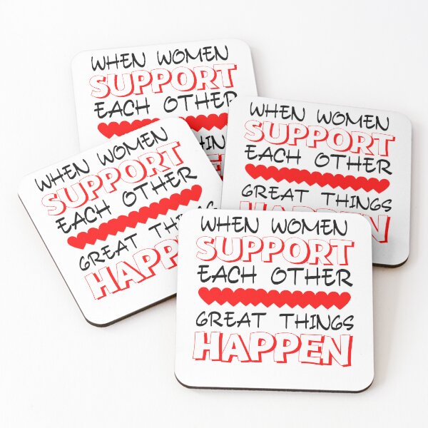 Item preview, When women support each other great things happen, women 'day, women day's celebration, best gift for women  designed and sold by STELLA-BRILANTE.