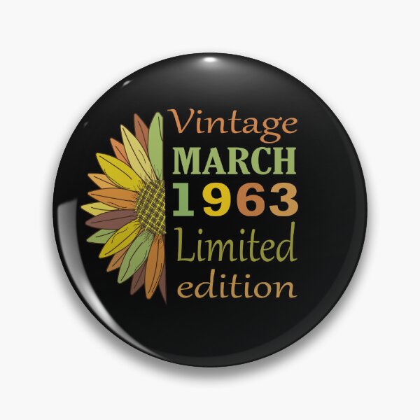 Item preview, vintage march 1963 limited edition, 59 Year Old Gifts Vintage 1963 Limited Edition 59th Birthday designed and sold by SimoSaladain.