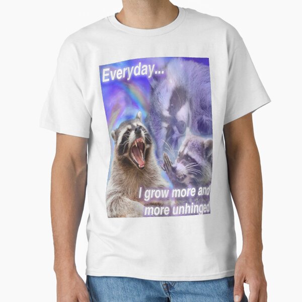 Item preview, everyday I grow more and more unhinged - funny raccoon quote designed and sold by DuBistMeineFluc.