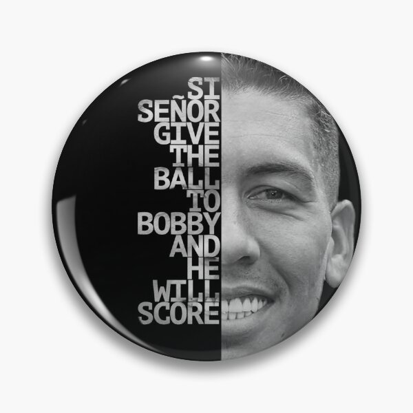 Item preview, Si señor - Roberto "Bobby" Firmino designed and sold by LFCprint.