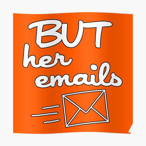 but-her-emails-but-her-emails-meme-funny-email-words-funny-urban