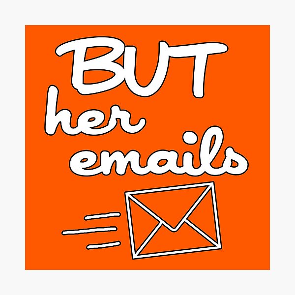 but-her-emails-but-her-emails-meme-funny-email-words-funny-urban