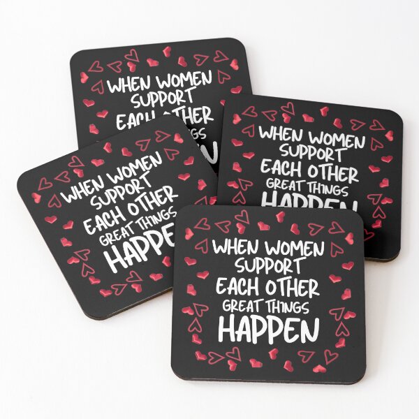 Item preview,   When women support each other great things happen, women, women 'day, happy women day, best gift for women  designed and sold by STELLA-BRILANTE.