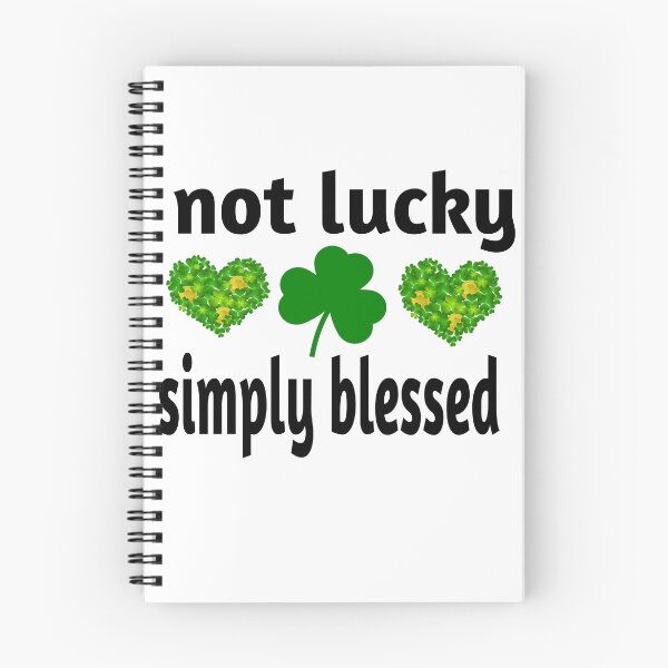 Item preview, NOT LUCKY SIMPLY BLESSED designed and sold by leicha.