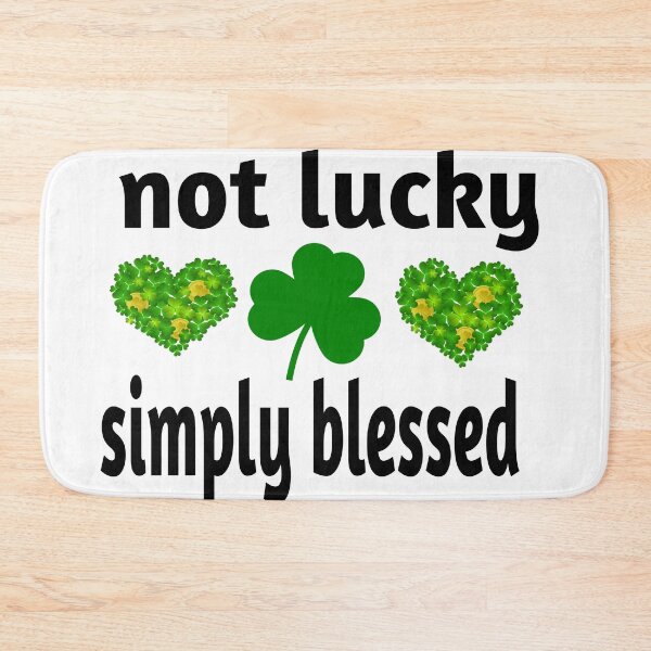Item preview, NOT LUCKY SIMPLY BLESSED designed and sold by leicha.