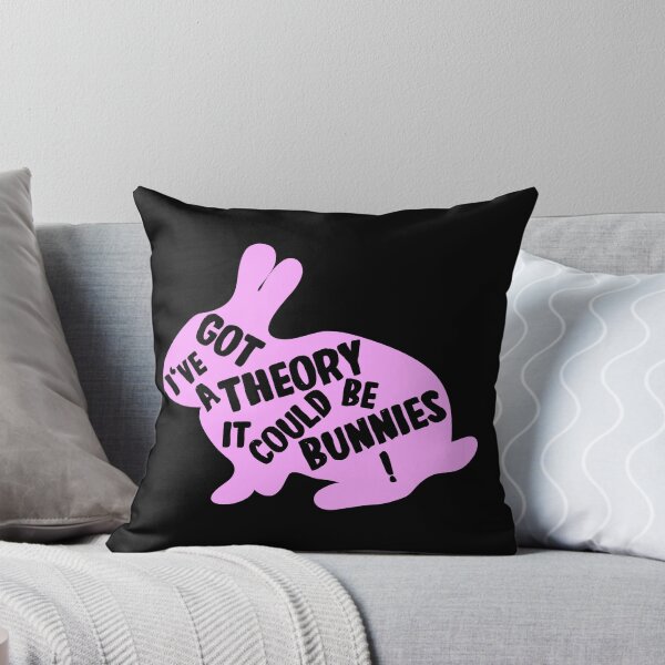 Item preview, I've got a theory, it could be bunnies - Buffy quote designed and sold by yoshra.
