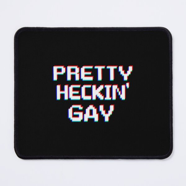 Item preview, RAIN - Pretty Heckin' Gay designed and sold by EasilyShop.
