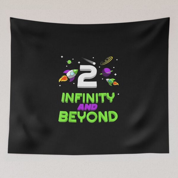 Item preview, 2 Infinity And Beyond Kids 2 Years Old  designed and sold by AyoubShop55.