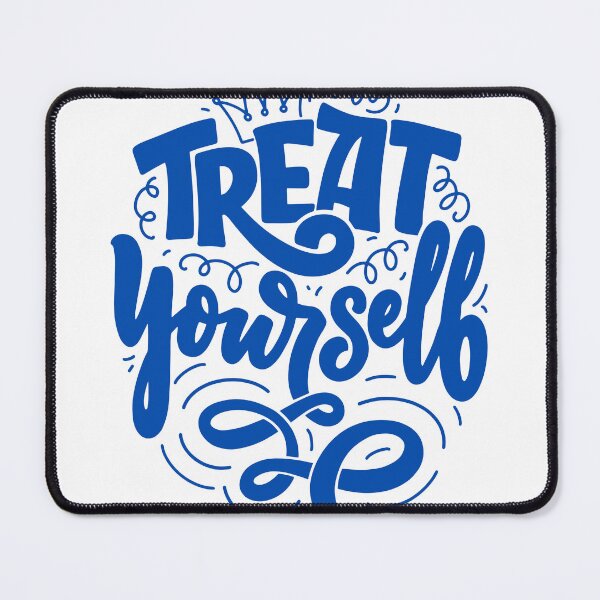 Item preview, Treat Yourself designed and sold by BigSamo.