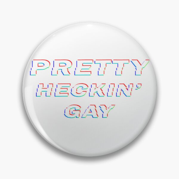 Item preview, RAIN - Pretty Heckin' Gay designed and sold by EasilyShop.