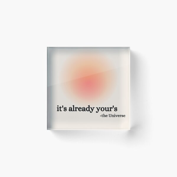 Item preview, It's already yours | Manifestation Artwork sticker t-shirts | manifestation quotes |  designed and sold by Guywithnojob.