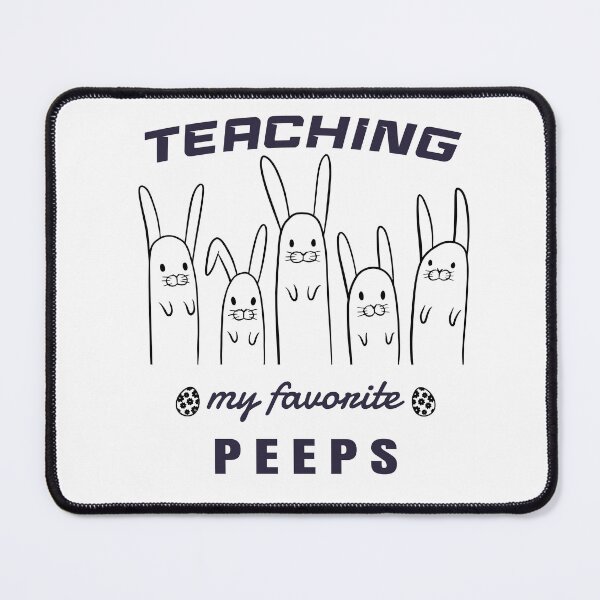 Item preview, Teaching my favorite peeps designed and sold by Dieowl.