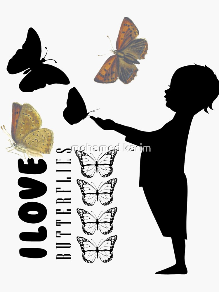 He Plays With Butterflies He Loves Butterflies Sticker For Sale By Mohamedkaarem77 Redbubble 