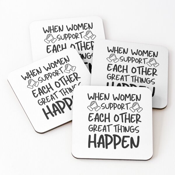 Item preview, When women support each other great things happen, women 'day, women day's celebration, best gift for women  designed and sold by STELLA-BRILANTE.