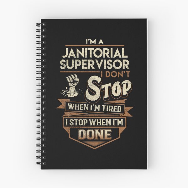 Item preview, Janitorial Supervisor T Shirt - I Stop When Done Job Gift Item Tee designed and sold by natalinedk.