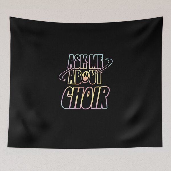 Item preview, Ask Me About Choir designed and sold by orlumbuspirate.