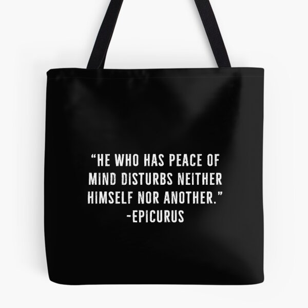 Item preview, Peace of Mind - Epicurus | Epicureanism Quotes designed and sold by PhilosophyWear.