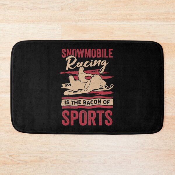 Item preview, Snowmobile Racing Is The Bacon Of Sports designed and sold by Marcid95.