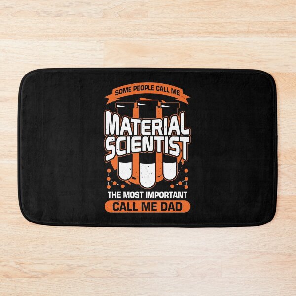 Item preview, Material Scientist Dad Father Gift designed and sold by Marcid95.