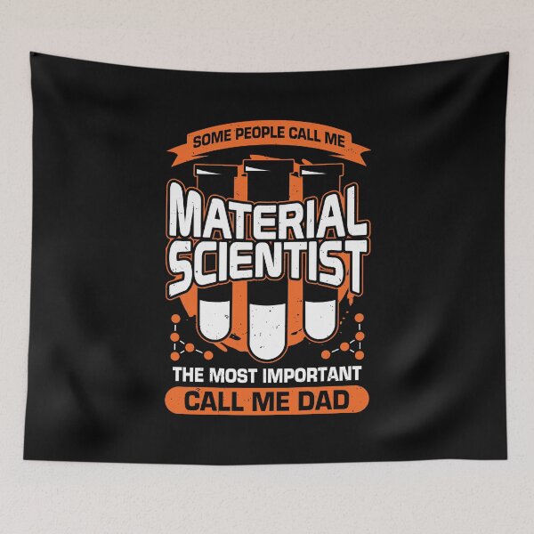 Item preview, Material Scientist Dad Father Gift designed and sold by Marcid95.