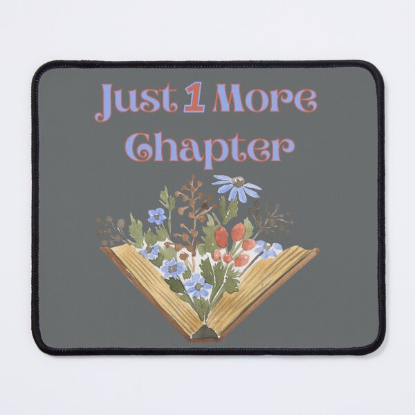 Item preview, Just 1 More Chapter, Pretty BookLover designed and sold by Constant Readers.