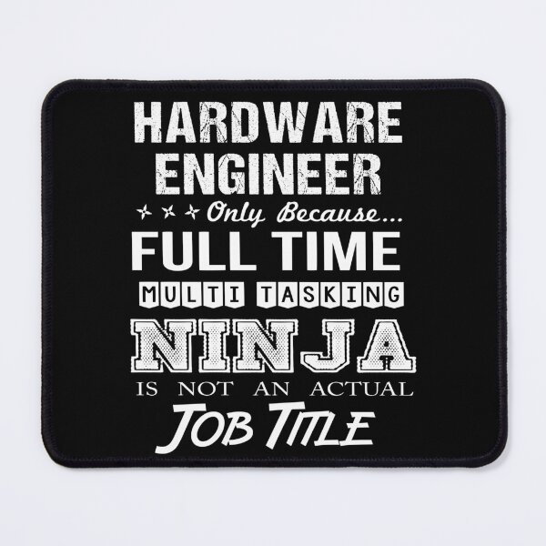 Item preview, Hardware Engineer T Shirt - Ninja Job Gift Item Tee designed and sold by ritterdick.