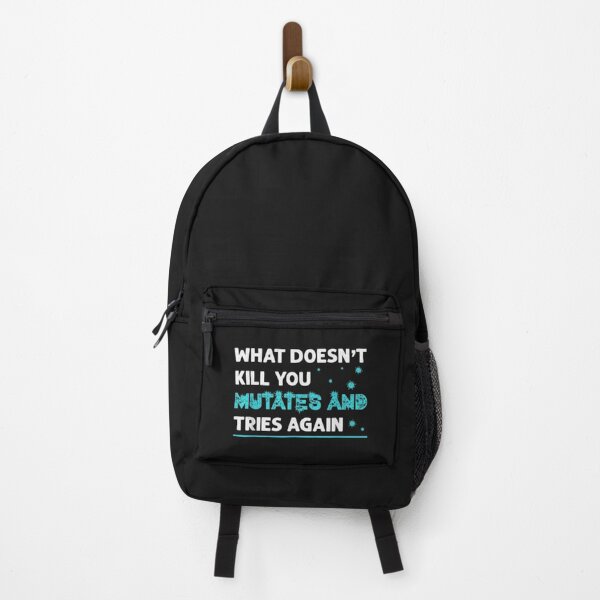 Item preview, What doesn't kill you mutates and tries again designed and sold by ArtAndDesignA.