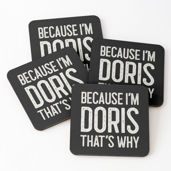 Item preview, Because I’m Doris That’s Why Funny Personalized Name designed and sold by MariosNydras.